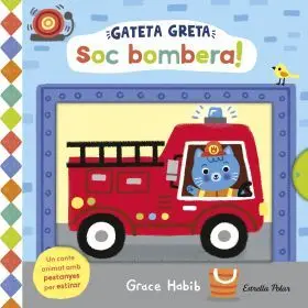 Gateta Greta. Soc Bombera!
