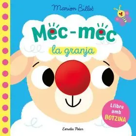 Mec-Mec. La Granja. Llibre Amb Botzina