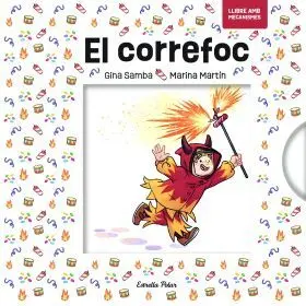 El Correfoc Amb Mecanismes