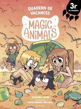 Magic Animals. Quadern de Vacances. 3R de Primària