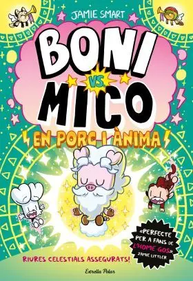 Boni Vs. Mico 8. En Porc I Anima