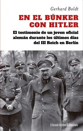 En el Bunker con Hitler