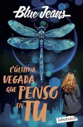 Lultima Vegada que Penso en tu