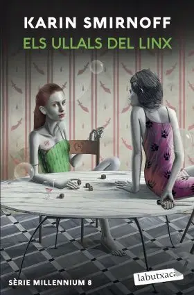 Els Ullals del Linx (Sèrie Millennium 8)