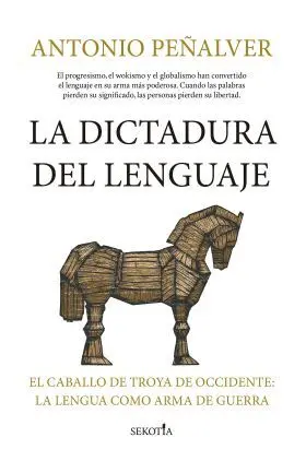 La Dictadura del Lenguaje