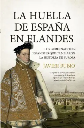 Huella de España en Flandes, la