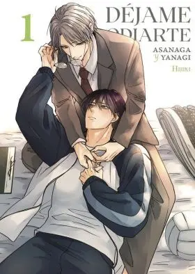 Dejame Odiarte: Asanaga y Yanagi 01