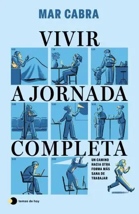 Vivir a Jornada Completa