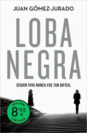 Loba Negra (Edicion Limitada) (Antonia Scott 2)
