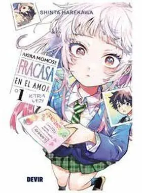 Akira Momose Fracasa en el Amor ¡Otra Vez! 01