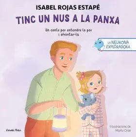 Neurona Exploradora:tinc un Nus a la Panxa