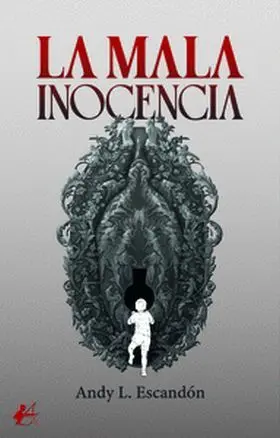 La Mala Inocencia