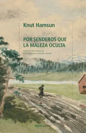 Por Senderos que la Maleza Oculta