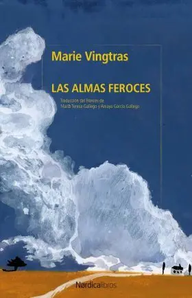 Almas Feroces, las