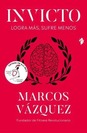 Invicto - Logra Mas, Sufren Menos
