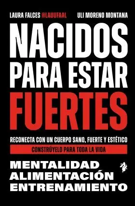 Nacidos para Estar Fuertes