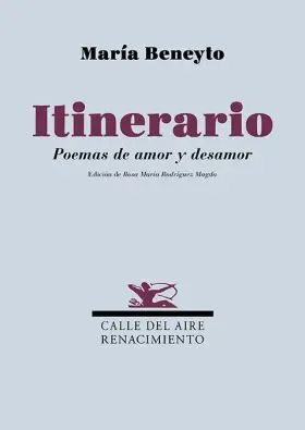 Itinerario. Poemas de Amor y Desamor