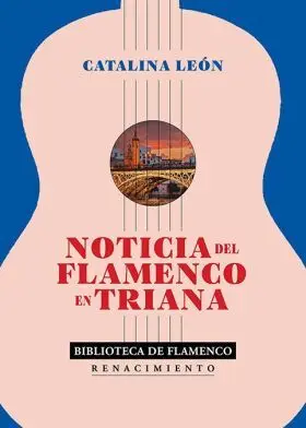 Noticia del Flamenco en Triana
