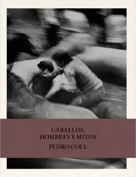Caballos, Hombres y Mitos