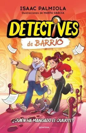 Detectives de Barrio 2 - Quien Ha Mangado el Quijote?