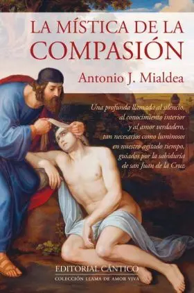 Mistica de la Compasion, la