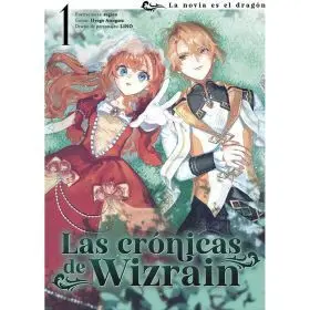 Las Crónicas de Wizrain 01: la Novia del Dragón