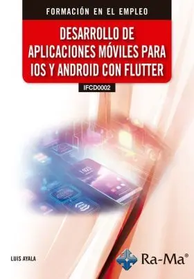 (Ifcd0002) Desarrollo de Aplicaciones Moviles para Ios y Android con Flutter