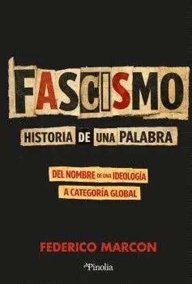 Fascismo: Historia de una Palabra