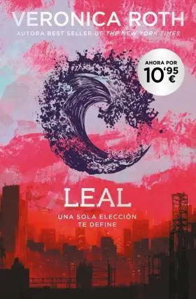 Divergente 3 - Leal