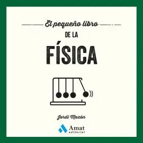 El Pequeño Libro de la Física