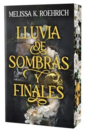 Lluvia de Sombras y Finales (Ed. Especial Cantos Pintados)