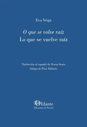 O que se Volve Raiz lo que se Vuelve Raiz