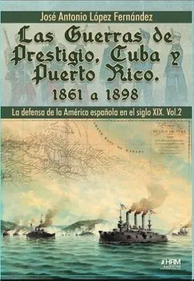 Guerras de Prestigio, Cuba y Puerto Rico, las