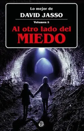 Al Otro Lado del Miedo