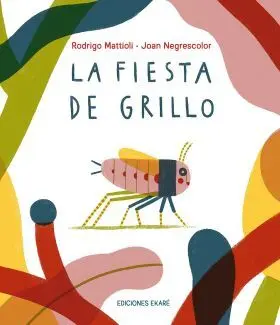 Fiesta de Grillo, la