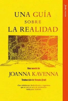 Una Guia Sobre la Realidad