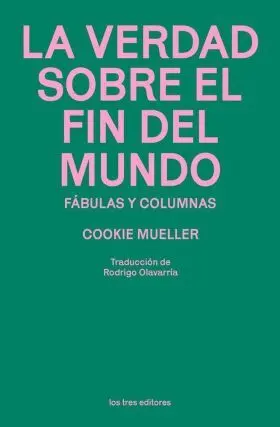 La Verdad Sobre el Fin del Mundo
