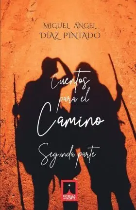 Cuentos para el Camino Ii