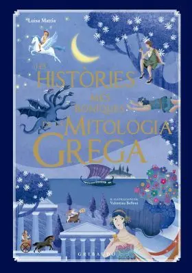 Histories Mes Boniques de la Mitologia Grega, les