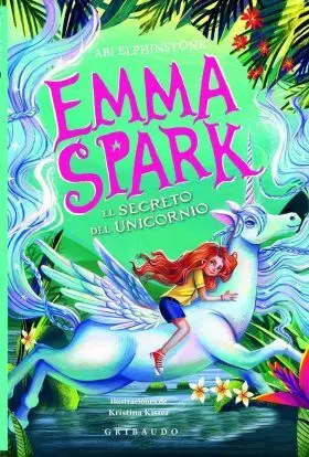 Emma Spark, la Veterinaria de las Criaturas Magicas