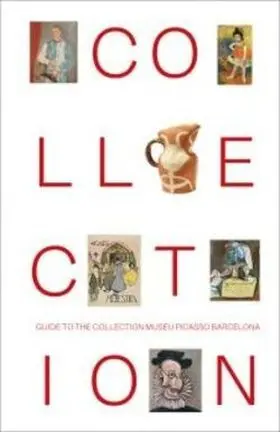 Guide To The Collection Museu Picasso Barcelona