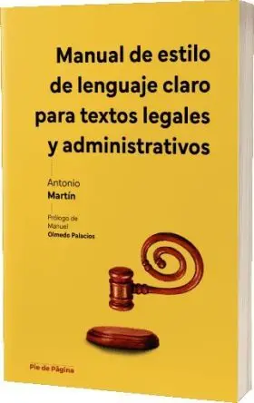 Manual de Estilo de Lenguaje Claro para Textos Legales y Administrativos