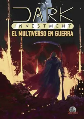 Dark Investment- el Multiverso