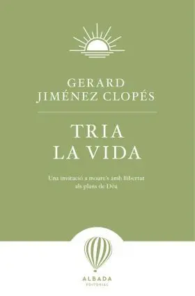 Tria la Vida