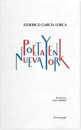 Poeta en Nueva York. Demipage