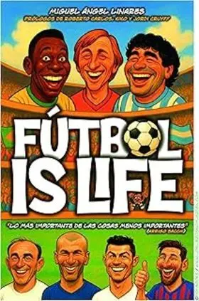 Futbol Is Life
