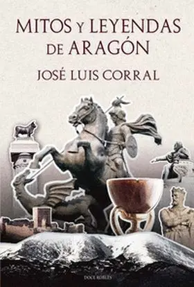 Mitos y Leyendas de Aragon
