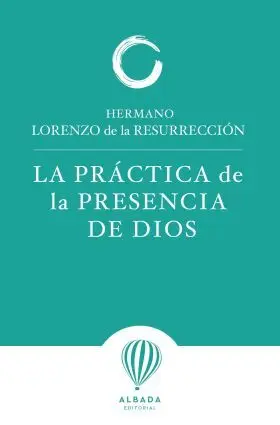 Practica de la Presencia de Dios, la