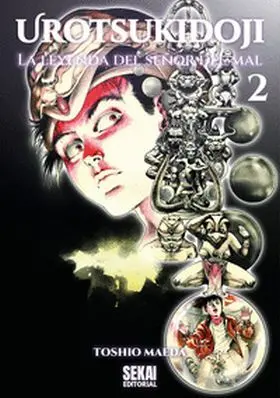 Urotsukidoji: la Leyenda del Señor del Mal Vol. 2