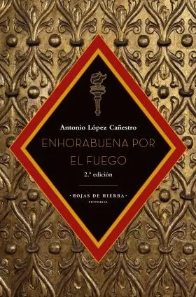 Enhorabuena por el Fuego
